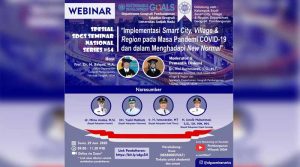 Webinar dengan tema "Implementasi Smart City, Village dan Region pada Masa Pandemi Covid-19 dan dalam menghadapi New Normal